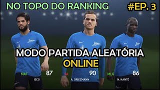 PES 2018  MODO PARTIDA ALEATÓRIA ONLINE  NO TOP 15 DO RANK DA PES LEAGUE EP 3 [upl. by Messab75]