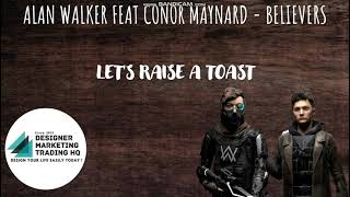 Alan Walker Feat Conor Maynard  Believers Karaoke [upl. by Ponzo]