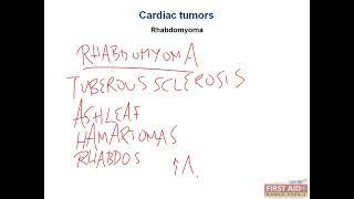 Cardiac tumor Rhabdomyoma  Myxoma remaining part CVS pathology video part 24 from USMLE First Aid [upl. by Nolaj]