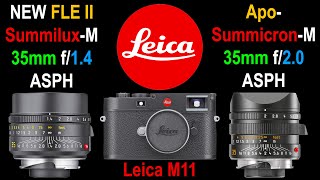 NEW Leica SummiluxM 35mm f14 vs ApoSummicronM 35mm f2  Detailed Comparison [upl. by Nymsaj]