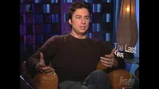 Zach Braff on The Last Kiss [upl. by Kenti]