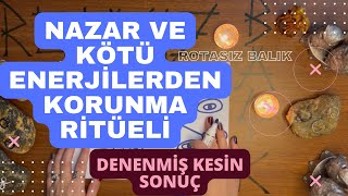 NAZAR VE KÖTÜ ENERJİLERİ HAYATINIZDAN UZAKLAŞTIRMA RİTÜELİ  KORUNMA RİTÜELİ [upl. by Caputto838]