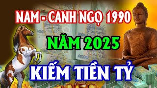 🔴Hé Lộ Tử Vi Tuổi Canh Ngọ 1990 Nam Mạng Năm 2025 Trúng Số Độc Đắc Đổi Vận Phát Tài [upl. by Amled]