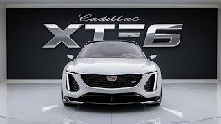 2025 Cadillac XT6 The Ultimate Luxury SUV Unveiledquot [upl. by Nanine]