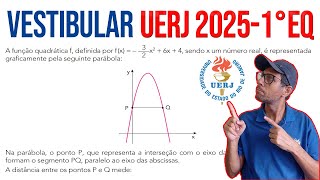 Uerj 2025 Correção Q 32 Função Quadrática Matemática [upl. by Eitsrik41]