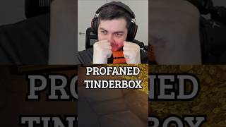 Whats in her Box Profaned Tinderbox Guide [upl. by Airretnahs958]