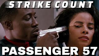 Passenger 57 Strike Count [upl. by Airod]