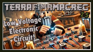 Our First Circuit  Terrafirmagreg  E25 [upl. by Laon405]