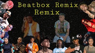 SpotemGottem  BeatBox Remix ft NLE Choppa Dababy Polo G Lil Yachty amp More Mashup Audio [upl. by Amena]