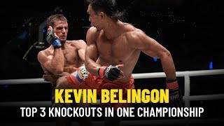 ONE Highlights  Kevin Belingons Top 3 KOs [upl. by Assylla720]