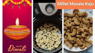 Foxtail Millet Masala Kaju Recipe😍diwalispecial milletrecipe healthysnacks [upl. by Giess275]