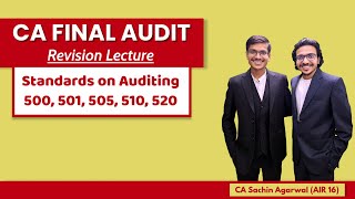 SA 500 501 505 510 520 Revision  CA Final AUDIT  Complete ICAI Coverage Sachin Agarwal AIR 16 [upl. by Sammy]