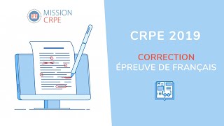 Mission CRPE  Correction épreuve écrite Français  CRPE 2019 [upl. by Eilram]