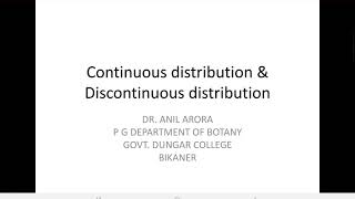 Continuous and discontinuous distribution of plants [upl. by Audrye289]