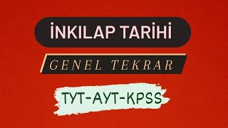 Tarihi Fullemek İstiyorsan İzle  İnkılap Tarihi Genel Tekrar  TYTAYTKPSS [upl. by Ahsaela]