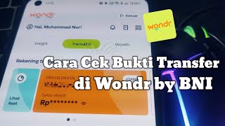 Cara Melihat Bukti Transfer di Wondr by BNI [upl. by Akyssej517]