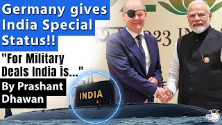 Germany gives India Special Status  For Military Deals India is our top partner [upl. by Bobbye]