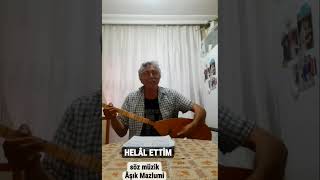 HELAL ETTİM Aşık Mazlumi [upl. by Htelimay]