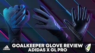 adidas X GL Pro  Goalkeeper Glove Review [upl. by Ecnarretal909]