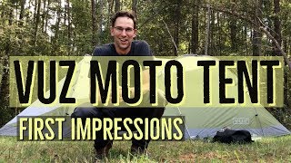 Vuz Moto Tent First Impressions [upl. by Kcirdneked31]