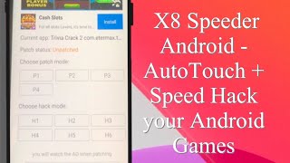 X8 Speeder Android  AutoTouch  Speed Hack your Android Games [upl. by Hirsh229]