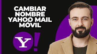 Cómo cambiar el nombre en Yahoo Mail en móvil 2024 [upl. by Llehsyt]