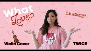 《What is Love》 TWICE 트와이스 Violin Cover wViolin amp Viola Sheet Music [upl. by Royden995]