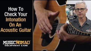 How To Check Your Intonation on an Acoustic Guitar [upl. by Carothers]