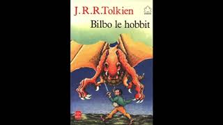 Bilbo le hobbit  11 Au seuil de la porte [upl. by Aislehc]