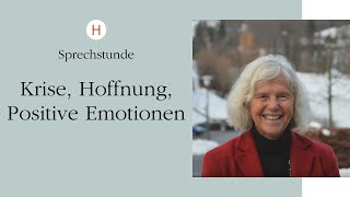 Krise Hoffnung positive Emotionen Lebensfreude Bindung und Autonomie [upl. by Adlev]