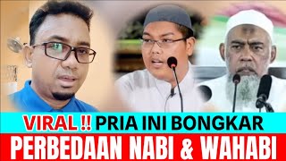 HEBOH  Pria Ini Bongkar Perbedaan Nabi dengan Wahabi [upl. by Emersen263]