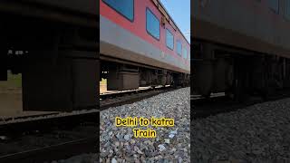 Delhi To Katra Train train raillife traintravel trainlife indianrailways indainrailway [upl. by Ahserb]