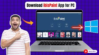 How to Get amp Download 🎨ibis Paint App for PC Windows 1110 🖌️  Easy Installation Method [upl. by Noxas118]