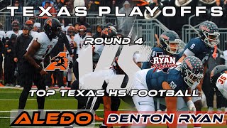 Denton Ryan Vs Aledo txhsfb  STATE CHAMPIONSHIP PROGRAMS Round 4 Regional Championship Game [upl. by Lodi]