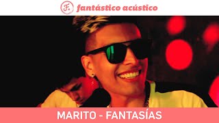 Fantasias  Marito │ Acustico Fantastico Cumbia 2020 [upl. by Yllim676]