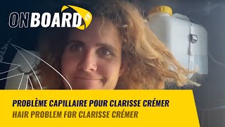 Problème capillaire pour Clarisse Crémer  New York Vendée 2024 [upl. by Renba]