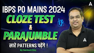 IBPS PO Mains 2024  English Cloze Test amp Parajumble  By Santosh Ray [upl. by Nonnaehr]