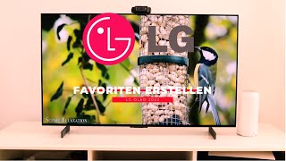 LG OLED evo C2 Favoriten erstellen amp bearbeiten [upl. by Enelrihs645]