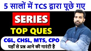 Series Best questions asked by TCS 2018  2023 in SSC CGL CHSL CPO MTS with PDF [upl. by Gimpel]