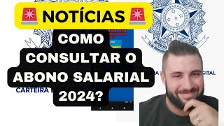 COMO CONSULTAR O ABONO SALARIAL 2024 [upl. by Ennahtur510]