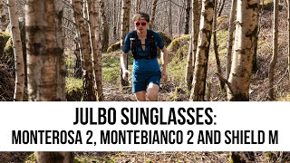 Julbo Sunglasses Monterosa 2 Montebianco 2 and Shield M [upl. by Holden]