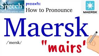 How to Pronounce Maersk [upl. by Nale]