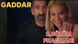 Gaddar 2Bölüm Fragmanı Dağhanın acı kaybı [upl. by Semmes]