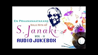 S Janaki Malayalam Hit Songs Jukebox  Volume 2  Top Best Solo Hits of Janaki Amma  P Bhaskaran [upl. by Agemo]