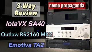 Emotiva TA2 vs IotaVX SA40 vs Outlaw RR2160 MK2 Is there a Best [upl. by Silloc]