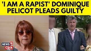 Dominique Pelicot Trial News  I Am A Rapist Admits Husband In French Mass Rape Trial  N18G [upl. by Cliffes]