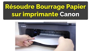 Comment résoudre le Bourrage Papier imprimante Canon [upl. by Deadman]