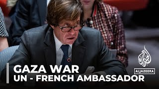 France escalation fears French ambassador to UN expresses concerns [upl. by Campagna528]