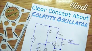 Colpitts Oscillator  full circuit explanation [upl. by Nelluc]