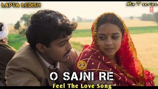 O SAJNI RE  HEART TOUCHING LOVE ❣️ SONG  TRENDING SONG  MixTseries [upl. by Jonny]